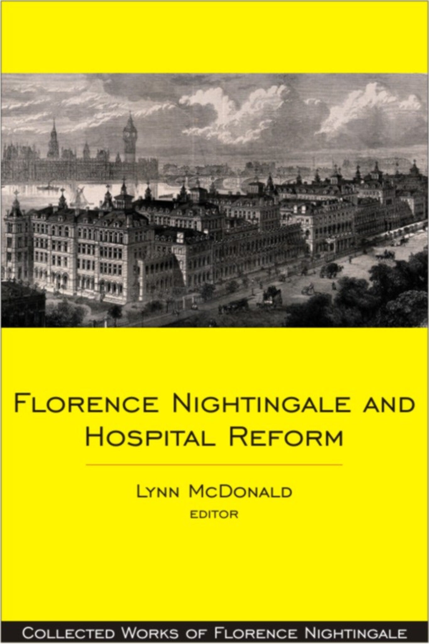 Cover image for Florence Nightingale and Hospital Reform ISBN 9780889204713